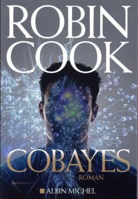 Cobayes - Robin Cook
